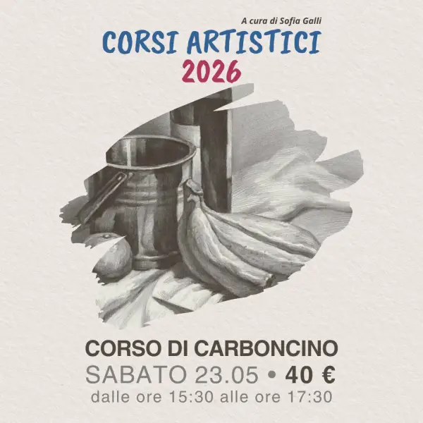 CORSO DI CARBONCINO – DISEGNO DAL VERO 23.05.26